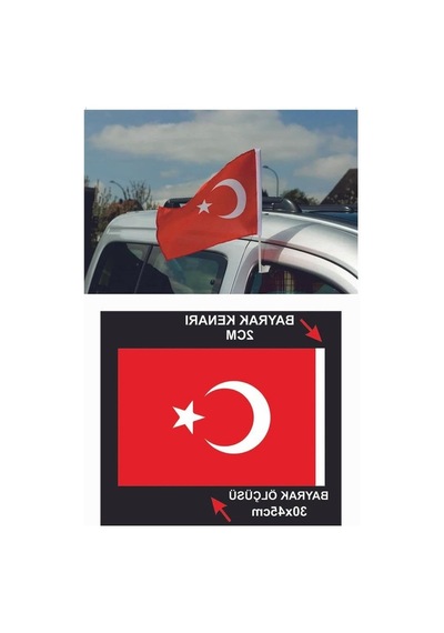 30x45 Cm Plastik Oto Bayrak, Araç İçin Takılabilir Türk Bayrağı 1000 x 1500 CM