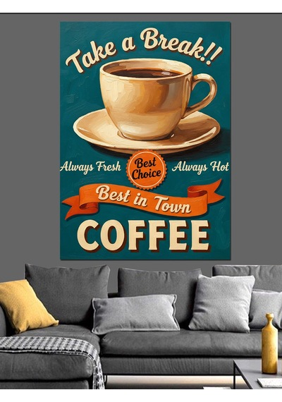 Kahve Molası Vintage Reklam Dekoratif Kanvas - Mdf Ahşap Tablo