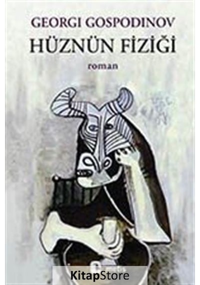 Kitapstore Hüznün Fiziği / Georgi Gospodinov