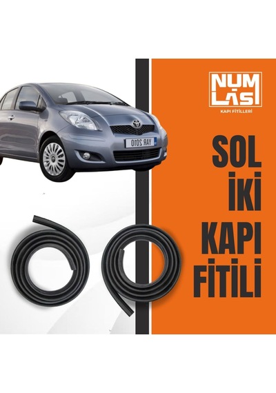 Toyota Yaris 2005-2010 Sol Ön Ve Arka Kapı Fitili-a Kalite-numlas-nm5876