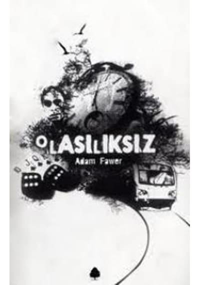 Olasılıksız - Adam Fawer - April Yayıncılık