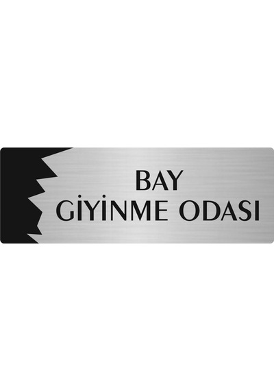 Metal Departman Kapı İsimliği, Yönlendirme Levhası Bay Giyinme Odası 7x20 Cm Gümüş Renk