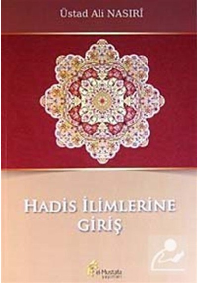 Hadis İlimlerine Giriş - Ali Nasiri - El