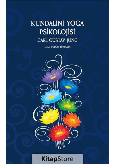 Kundalini Yoga Psikolojisi / Carl Gustav Jung