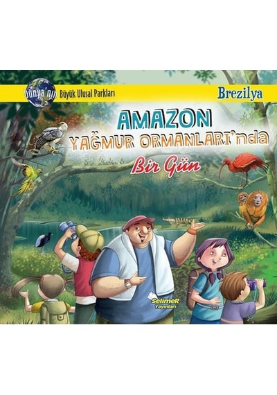Amazon Yağmur Ormanları'nda Bir Gün - Brezilya - Manpreet Kaur Aden - Selimer