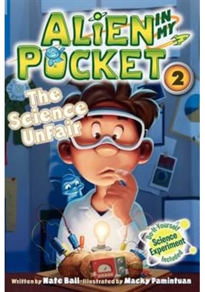 Alien In My Pocket 2: The Science Unfair 9780062216250