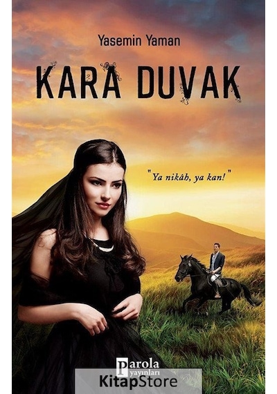 Kara Duvak - Yasemin Yaman - Parola Yayınları