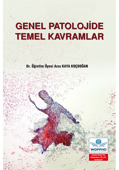 Genel Patolojide Temel Kavramlar
