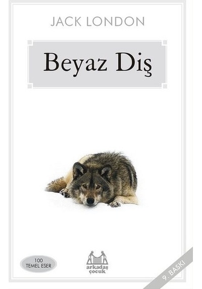 Beyaz Diş Çocuk Versiyon - Arkadaş Yayınevi