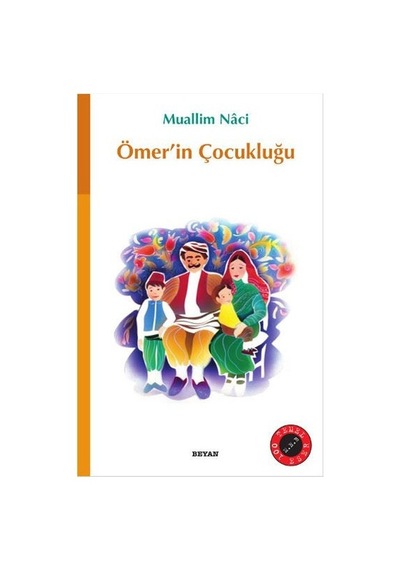 Ömer'İn Çocukluğu-Beyan Yayınları-Muallim Naci