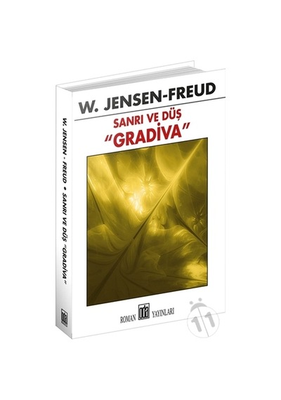 Sanrı ve Düş - Gradiva - W. Jensen Freud - Oda Yayınları