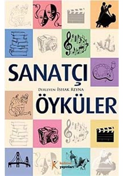 Sanatçı Öyküler - İshak Reyna - Kelime Yayınları
