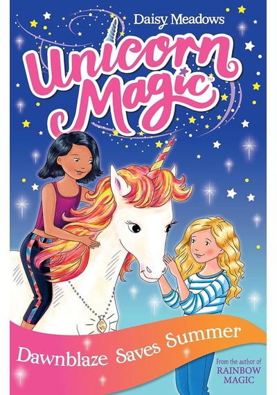 Unicorn Magic: Dawnblaze Saves Summer: Series 1 Book 1