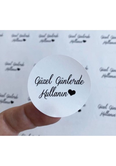 Güzel Günlerde Kullanın Yuvarlak Sticker Beyaz Zemin 4x4 Cm 100 Adet Diğer