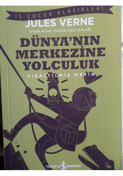 Dünya'nın Merkezine Yolculuk/Jules  Verne