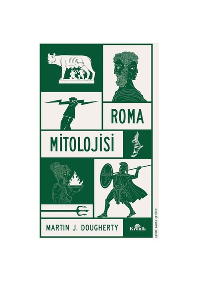 Roma Mitolojisi: Efsaneler Ve Kahramanlık Hikayeleri