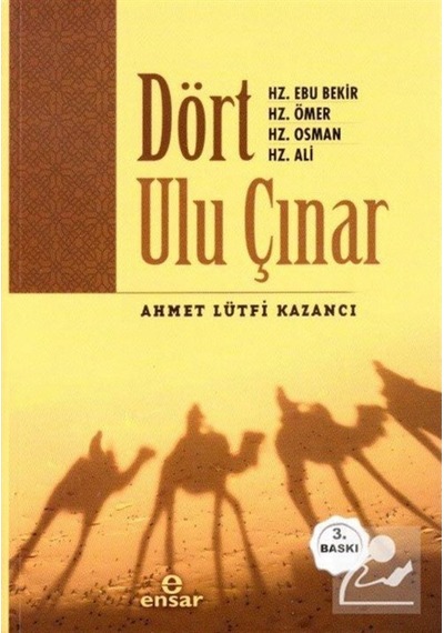 Dört Ulu Çınar - Lütfi Kazancı - Ensar Neşriyat