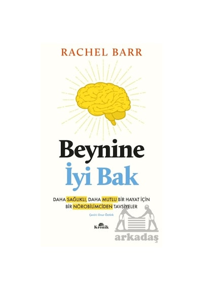 Beynine İyi Bak Kronik Kitap