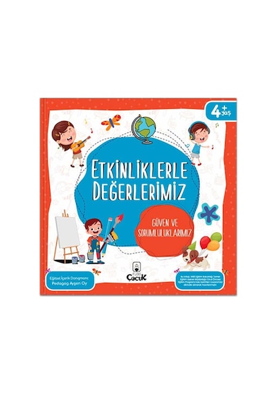 Etkinliklerle Değerlerimiz - Güven Ve Sorumluluklarımız