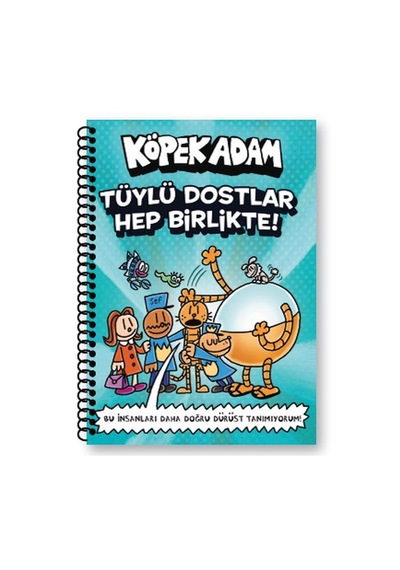 Köpek Adam Çizgili Defter-1 Tüylü Dostlar Hep Birlikte