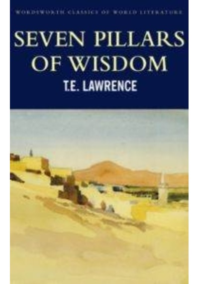 Seven Pillars of Wisdom 9781853264696