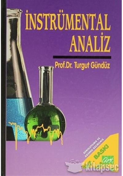 İnstrümental Analiz - Turgut Gündüz - Gazi Kitabevi