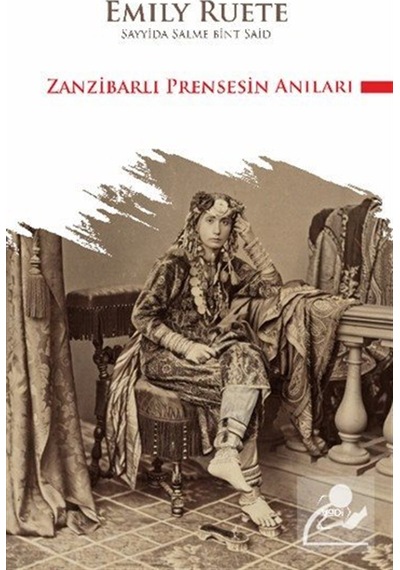 Zanzibarlı Prensesin Anıları / Emily Ruete