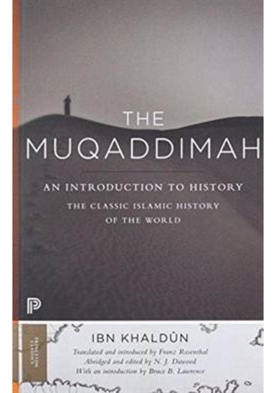 Muqaddimah - Ibn Ibn Khaldun - Princeton University Press