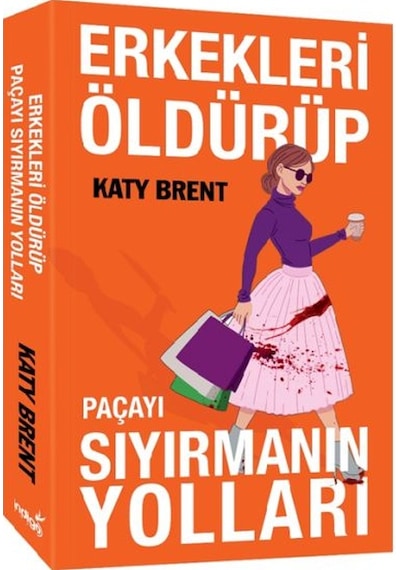 Erkekleri Öldürüp Paçayı Sıyırmanın Yolları