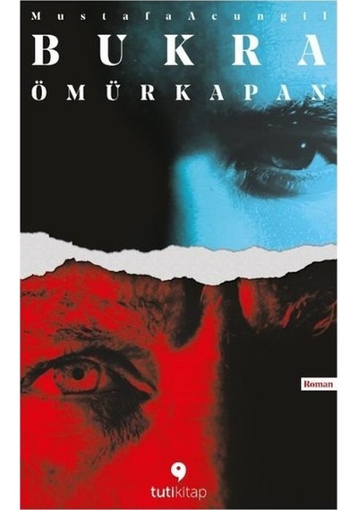 Bukra-Ömürkapan - Mustafa Acungil - Tuti Kitap