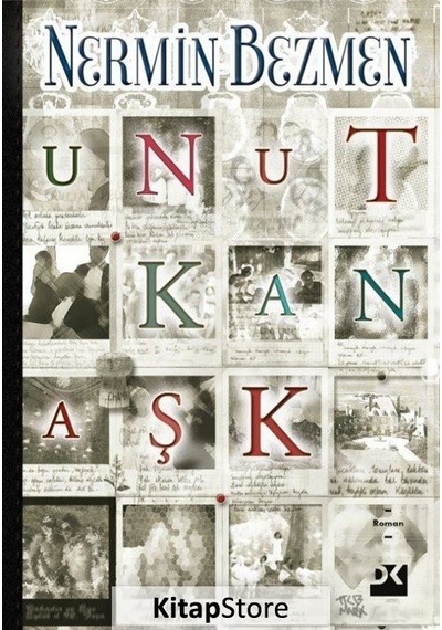 Unutkan Aşk / Nermin Bezmen