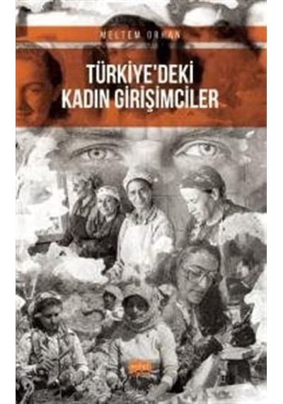 Türkiye'deki Kadın Girişimciler  - Meltem Orhan  - Nobel Bilimsel Eserler