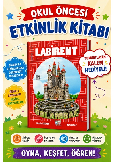 Okul Öncesi Labirent Etkinlik Kitabı Dolambaç