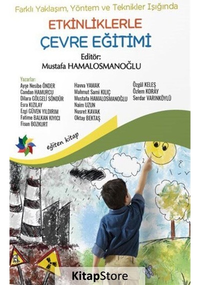 Etkinliklerle Çevre Eğitimi-Farklı Yaklaşım Yöntem ve Teknikler Işığında - Eğiten Kitap