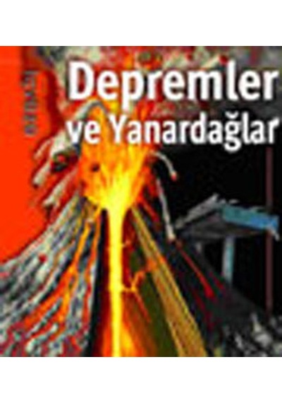 Depremler ve Yanardağlar - Ken Rubin - Tudem Yayınları