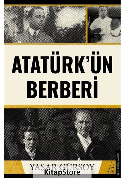 Atatürk'ün Berberi - Yaşar Gürsoy - Destek Yayınları