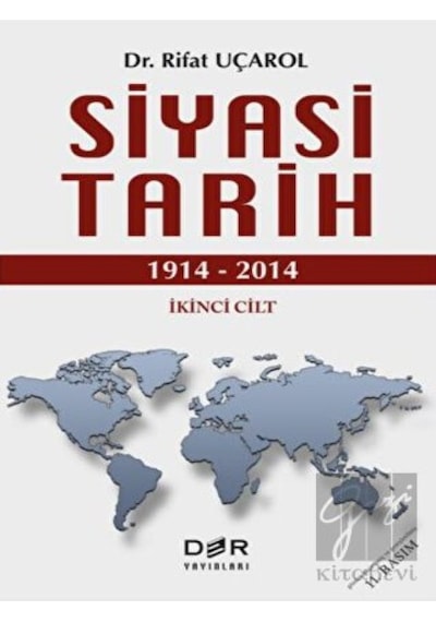 Siyasi Tarih İkinci Cilt (1914 -  2014) -  Der Yayınları