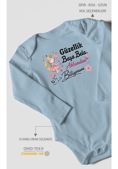 Morivokids Güzellik Başa Bela Ablamdan Biliyorum Uzun Kollu Bebek Body %100 Pamuk Bebe Mavisi