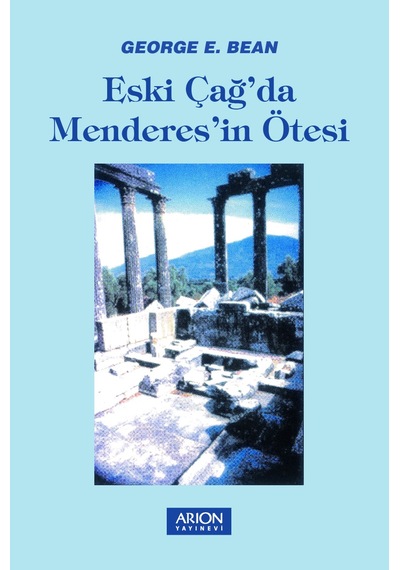 Eski Çağ'Da Menderes'İn Ötesi