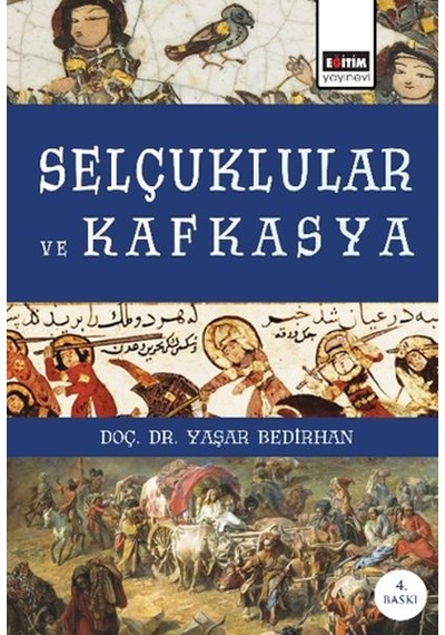 Selçuklular Ve Kafkasya