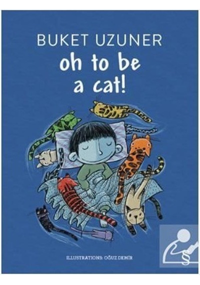 Oh to be A Cat! - Buket Uzuner - Everest Yayınları