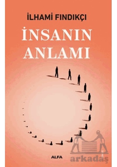 İnsanın Anlamı