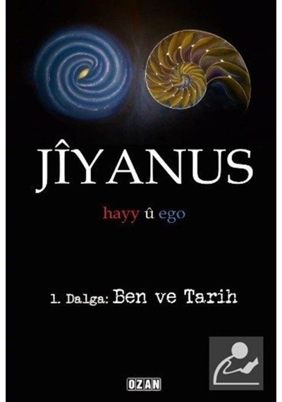 Jiyanus 1.Dalga:Ben ve Tarih - Ercan Turan - Ozan Yayıncılık