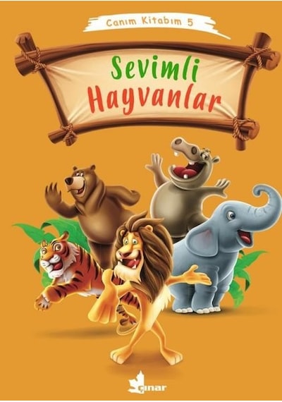 Sevimli Hayvanlar - Canım Kitabım 5- Çınar Yayınları