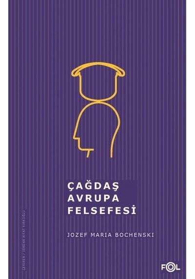 Çağdaş Avrupa Felsefesi - Jozef Maria Bochenski - Fol Kitap
