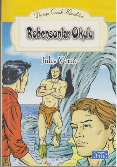 Robensonlar Okulu- Parıltı Yayınları