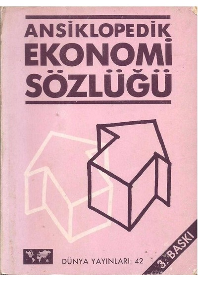 Ansiklopedik Ekonomi Sözlüğü - Müfit Akyüz Nesrin Ertel