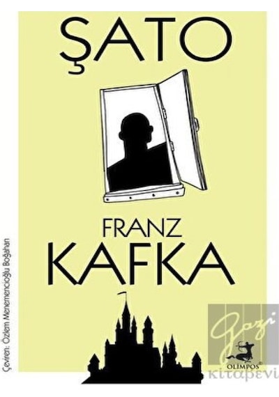 Şato - Franz Kafka - Olimpos Yayınları