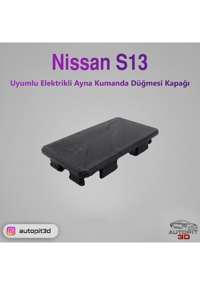 Nissan S13 Uyumlu Elektrikli Ayna Kumanda Düğmesi Kapağı