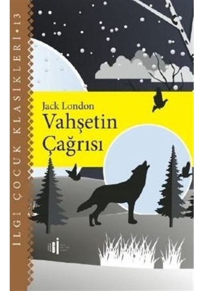 Vahşetin Çağrısı Çocuk Klasikleri